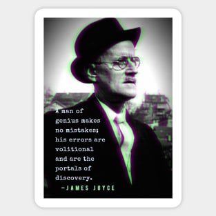 James Joyce portrait and quote: A man of genius makes no mistakes... Sticker